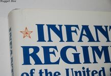 Infantry Regiments of the United States Army Complete Guide to the Additional Image