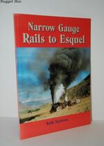 Narrow Gauge Rails to Esquel