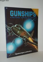 Gunships A Pictorial History of Spooky - Vietnam Studies Group Series