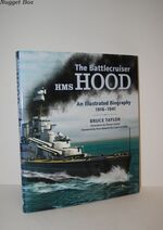 Battlecruiser Hms Hood An Illustrated Biography 1916 - 1941