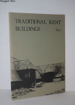Traditional Kent Buildings No. 2