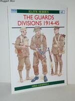 The Guards Divisions 1914-45 V. 61