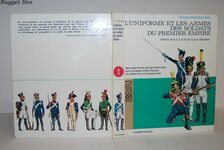 L'Uniforme ET LES ARMES DES SOLDATS DU PREMIER EMPIRE Des Regiments De Additional Image