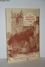 Journey through Time Holmes Chapel, Cotton and Cranage