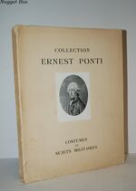 Collection Ernest Ponti. Costumes Et Scenes Militaires