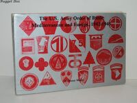 U. S. Army Order of Battle Mediterranean and Europe, 1942-1945