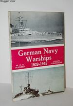 German Navy Warships, 1939 - 1945