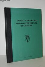 Family Names and Arms of the County of Chester
