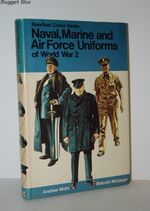 Naval, Marine and Air Force Uniforms of World War II