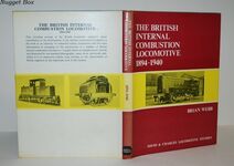 British Internal Combustion Locomotive, 1894-1940 Additional Image