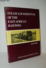Steam Locomotives of the East African Railways
