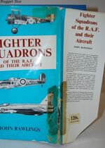 Fighter Squadrons of the R. A. F. and Their Aircraft Additional Image