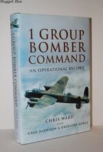 1 Group Bomber Command An Operational Record