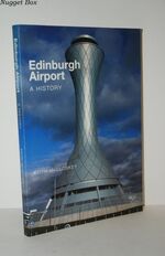 Edinburgh Airport A History
