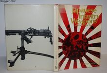 Japanese Infantry Weapons of World War Two Additional Image