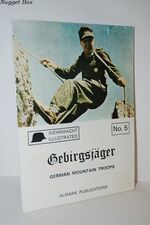 Gebirgsjäger German Mountain Troops