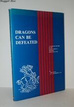 Dragons Can be Defeated A Complete Record of the George Medal's Progress,
