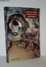 The Lead, Copper and Barytes Mines of Shropshire