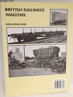 British Railways Wagons. the First Half Million. Additional Image