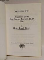 Johnsoniana XVIII - Anecdotes of the Late Samuel Johnson, LL. D. 1786 Additional Image