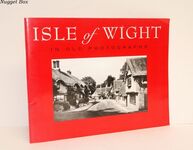 The Isle of Wight in Old Photographs