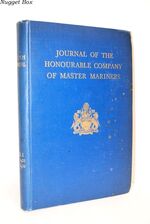 Journal of the Honourable Company of Master Mariners Volume 1