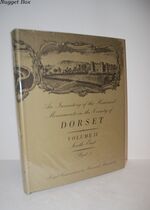INVENTORY of HISTORICAL MONUMENTS in the COUNTY of DORSET VOLUME II: