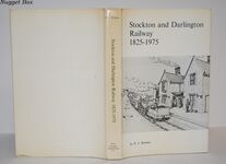 THE STOCKTON and DARLINGTON RAILWAY 1825-1975 Additional Image