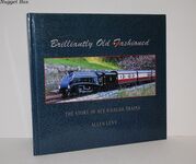 Brilliantly Old Fashioned History Trains The Story of ACE Gauge 0 Trains