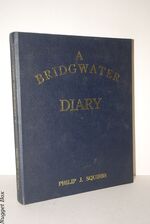 Bridgwater Diary, 1800-1967