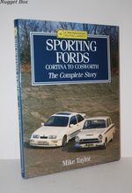Sporting Fords Cortina to Cosworth - the Complete Story