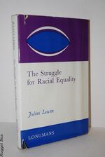 The Struggle for Racial Equality