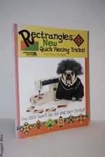 Rectrangles New Quick Piecing Tricks!