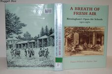 A Breath of Fresh Air Birmingham's Open-Air Schools 1911-1970 Additional Image