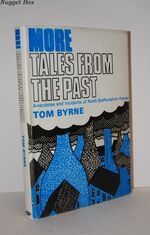 More Tales from the Past - Anecdotes and Incidents of North Staffordshire