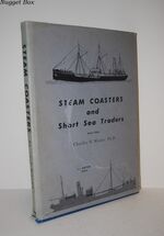 STEAM COASTERS and SHORT SEA TRADERS