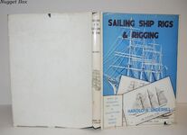 Sailing Ship Rigs and Rigging, with Authentic Plans of Famous Vessels of Additional Image