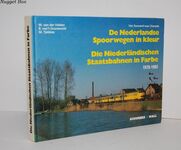 De Nederlandse Spoorwegen in Kleur/Die Niederlandischen Statsbahnen in