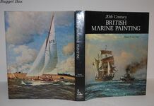 20Th Century British Marine Painting Written by Denys Brook-Hart, 1981 Additional Image