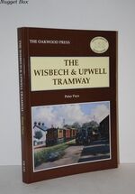 The Wisbech and Upwell Tramway No. 152