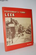 Yesterday's Town Leek : Some Aspects of Bygone Days