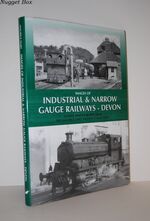 Images of Industrial and Narrow Gauge Railways - Devon