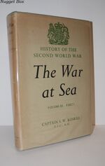 The War At Sea 1939 - 1945 Volume III the Offensive Part I 1st June 1943 -