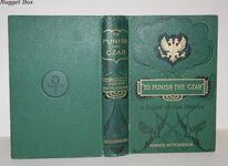To Punish the Czar. a Story of the Crimea Additional Image