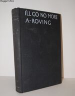 I'LL Go No More A-Roving
