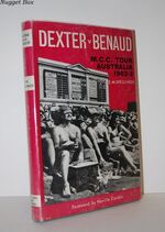 Dexter V Benaud M. C. C. Tour Australia 1962-3