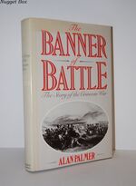 Banner of Battle Story of the Crimean War