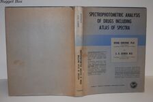 Spectrophotometric Analysis of Drugs Including Atlas of Spectra Additional Image