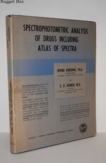 Spectrophotometric Analysis of Drugs Including Atlas of Spectra