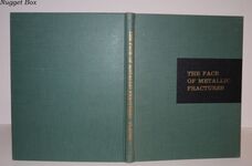 The Face of Metallic Fractures Volume 2 Results of Investigations on Additional Image